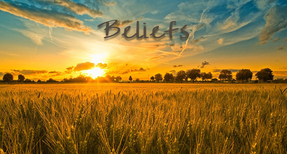 Sunrise over a wheat field with the word 'Beliefs' at the top.